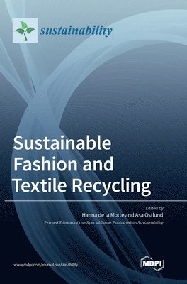 Sustainable Fashion and Textile Recycling 1