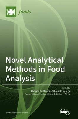 bokomslag Novel Analytical Methods in Food Analysis