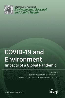 COVID-19 and Environment 1