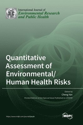 bokomslag Quantitative Assessment of Environmental/Human Health Risks