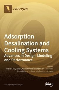bokomslag Adsorption Desalination and Cooling Systems