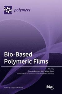 bokomslag Bio-Based Polymeric Films