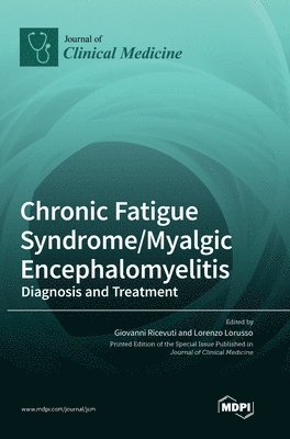 bokomslag Chronic Fatigue Syndrome/Myalgic Encephalomyelitis