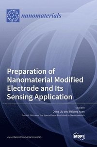 bokomslag Preparation of Nanomaterial Modified Electrode and Its Sensing Application