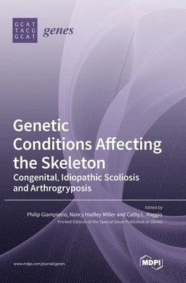Genetic Conditions Affecting the Skeleton, Inbunden