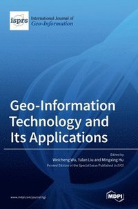 bokomslag Geo-Information Technology and Its Applications