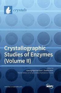 bokomslag Crystallographic Studies of Enzymes (Volume II)