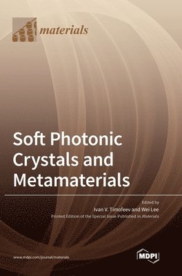 bokomslag Soft Photonic Crystals and Metamaterials