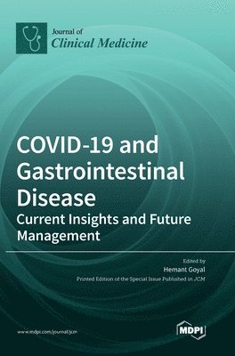 COVID-19 and Gastrointestinal Disease 1