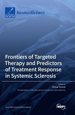 bokomslag Frontiers of Targeted Therapy and Predictors of Treatment Response in Systemic Sclerosis