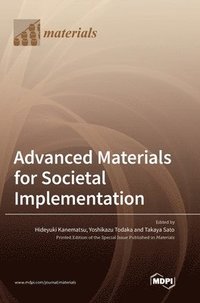 bokomslag Advanced Materials for Societal Implementation