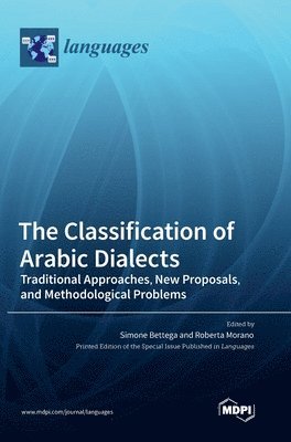 Simone Bettega, Roberta Morano - Classification of Arabic Dialects, Inbunden