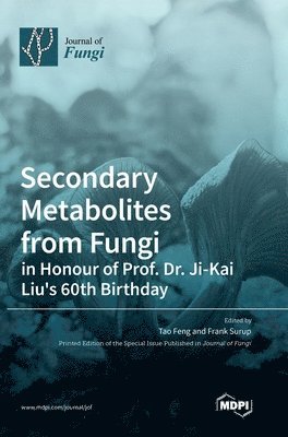 Secondary Metabolites from Fungi 1