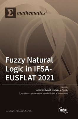 bokomslag Fuzzy Natural Logic in IFSA-EUSFLAT 2021