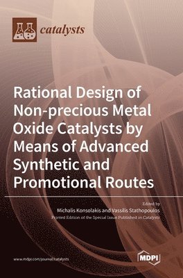 Rational Design of Non-precious Metal Oxide Catalysts by Means of Advanced Synthetic and Promotional Routes 1