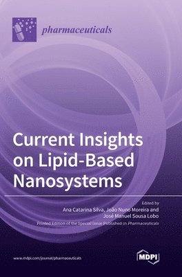 bokomslag Current Insights on Lipid-Based Nanosystems