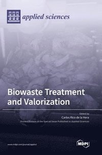 bokomslag Biowaste Treatment and Valorization