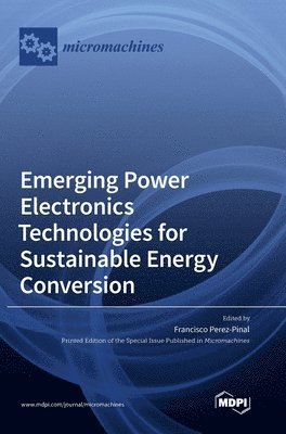bokomslag Emerging Power Electronics Technologies for Sustainable Energy Conversion