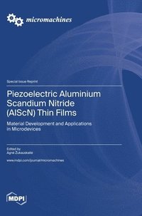 bokomslag Piezoelectric Aluminium Scandium Nitride (AlScN) Thin Films