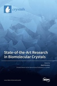 bokomslag State-of-the-Art Research in Biomolecular Crystals