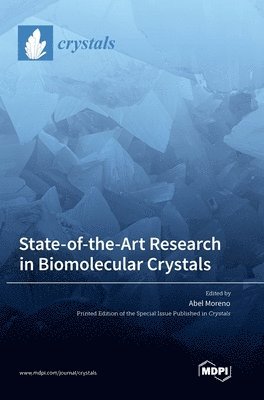 bokomslag State-of-the-Art Research in Biomolecular Crystals