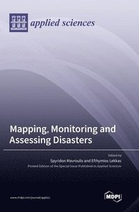 bokomslag Mapping, Monitoring and Assessing Disasters