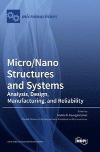 bokomslag Micro/Nano Structures and Systems