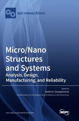 bokomslag Micro/Nano Structures and Systems