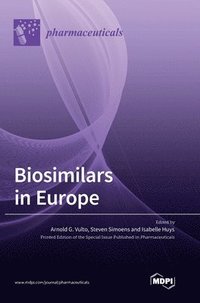 bokomslag Biosimilars in Europe