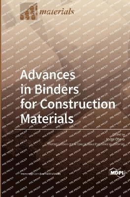 bokomslag Advances in Binders for Construction Materials
