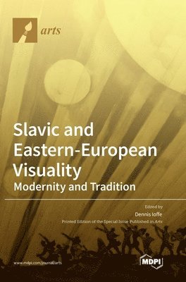 bokomslag Slavic and Eastern-European Visuality