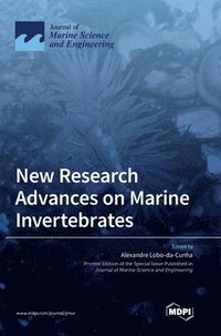 bokomslag New Research Advances on Marine Invertebrates