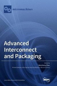bokomslag Advanced Interconnect and Packaging