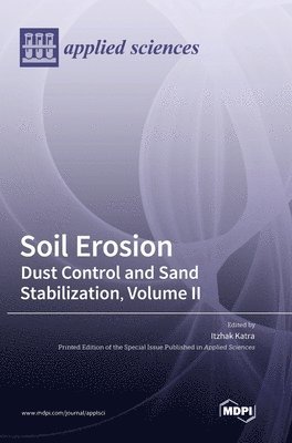 Soil Erosion, Inbunden