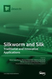 bokomslag Silkworm and Silk