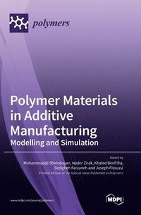 bokomslag Polymer Materials in Additive Manufacturing