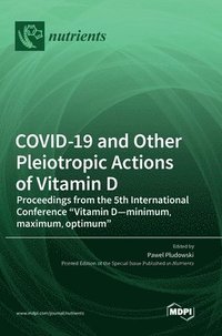 bokomslag COVID-19 and Other Pleiotropic Actions of Vitamin D
