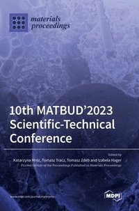 bokomslag 10th MATBUD'2023 Scientific-Technical Conference