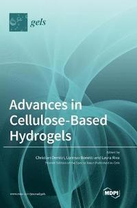 bokomslag Advances in Cellulose-Based Hydrogels