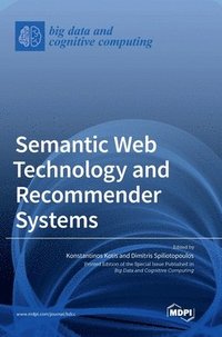 bokomslag Semantic Web Technology and Recommender Systems
