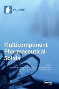 bokomslag Multicomponent Pharmaceutical Solids