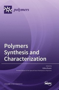 bokomslag Polymers Synthesis and Characterization