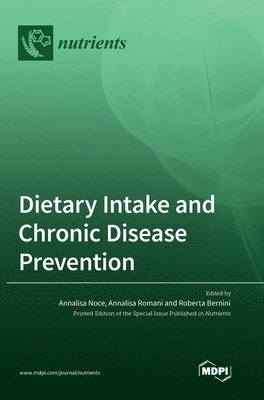 bokomslag Dietary Intake and Chronic Disease Prevention