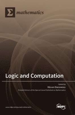 bokomslag Logic and Computation