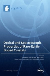 bokomslag Optical and Spectroscopic Properties of Rare-Earth-Doped Crystals