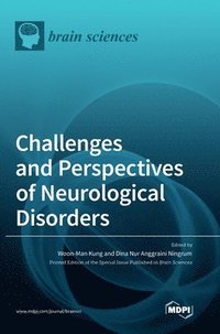 bokomslag Challenges and Perspectives of Neurological Disorders