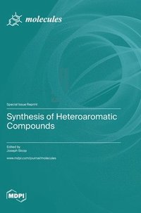 bokomslag Synthesis of Heteroaromatic Compounds