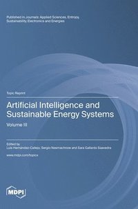 bokomslag Artificial Intelligence and Sustainable Energy Systems: Volume III