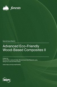 bokomslag Advanced Eco-Friendly Wood-Based Composites II