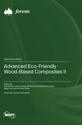 Advanced Eco-Friendly Wood-Based Composites II 1